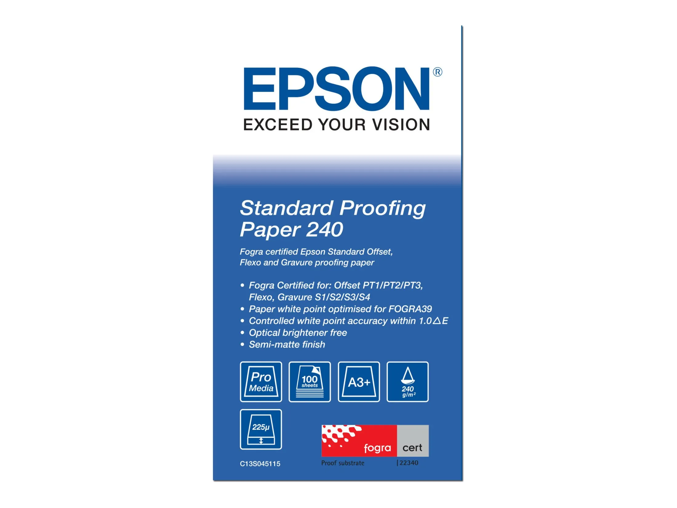 Epson Proofing Paper Standard Papel De Pruebas Semimate 100 Hojas 330 X 482 Mm 240 G 3726